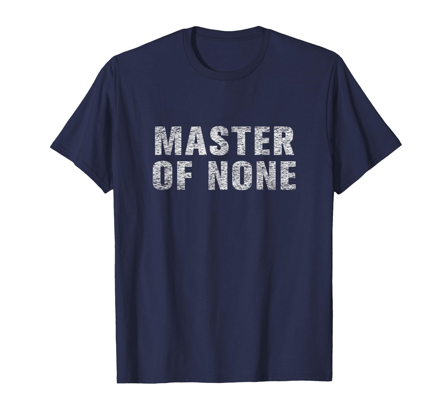 master of none shirt T-Shirt