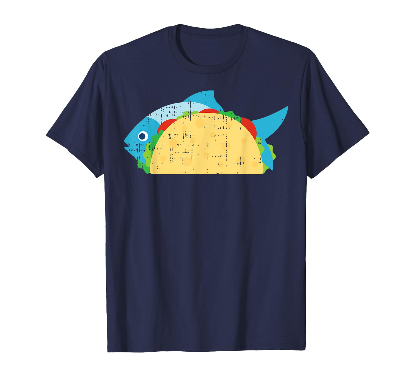 Fish Taco Funny Foodie Cinco De Mayo Food Lover T-Shirt
