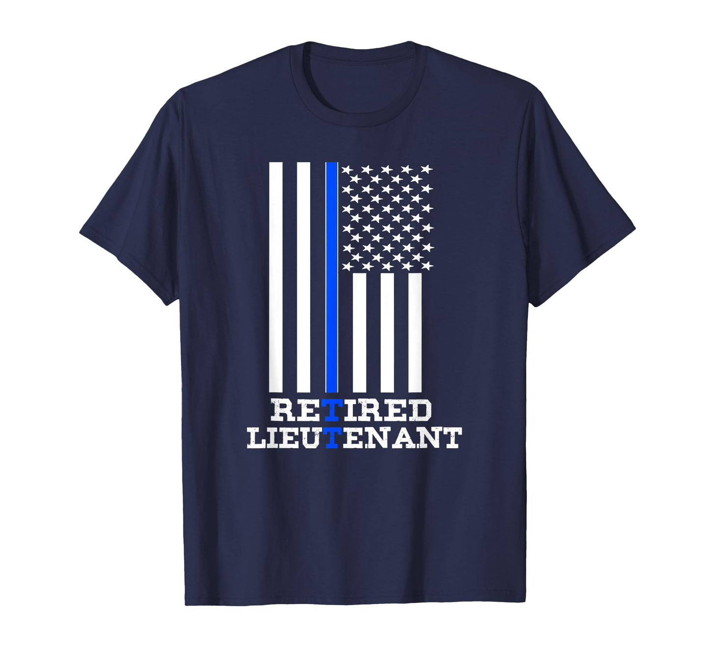 Retired Police Lieutenant Shirt Thin Blue Line Retirement T-Shirt