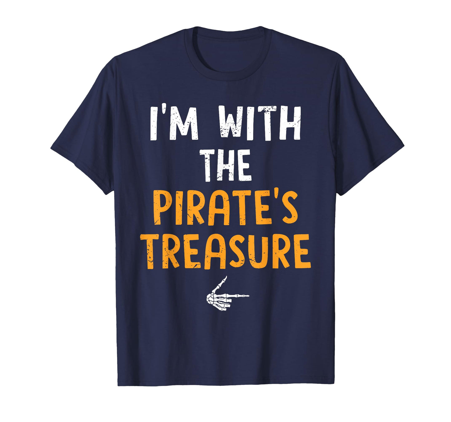 I'm with The Pirate's Treasure Costume Halloween Couple T-Shirt