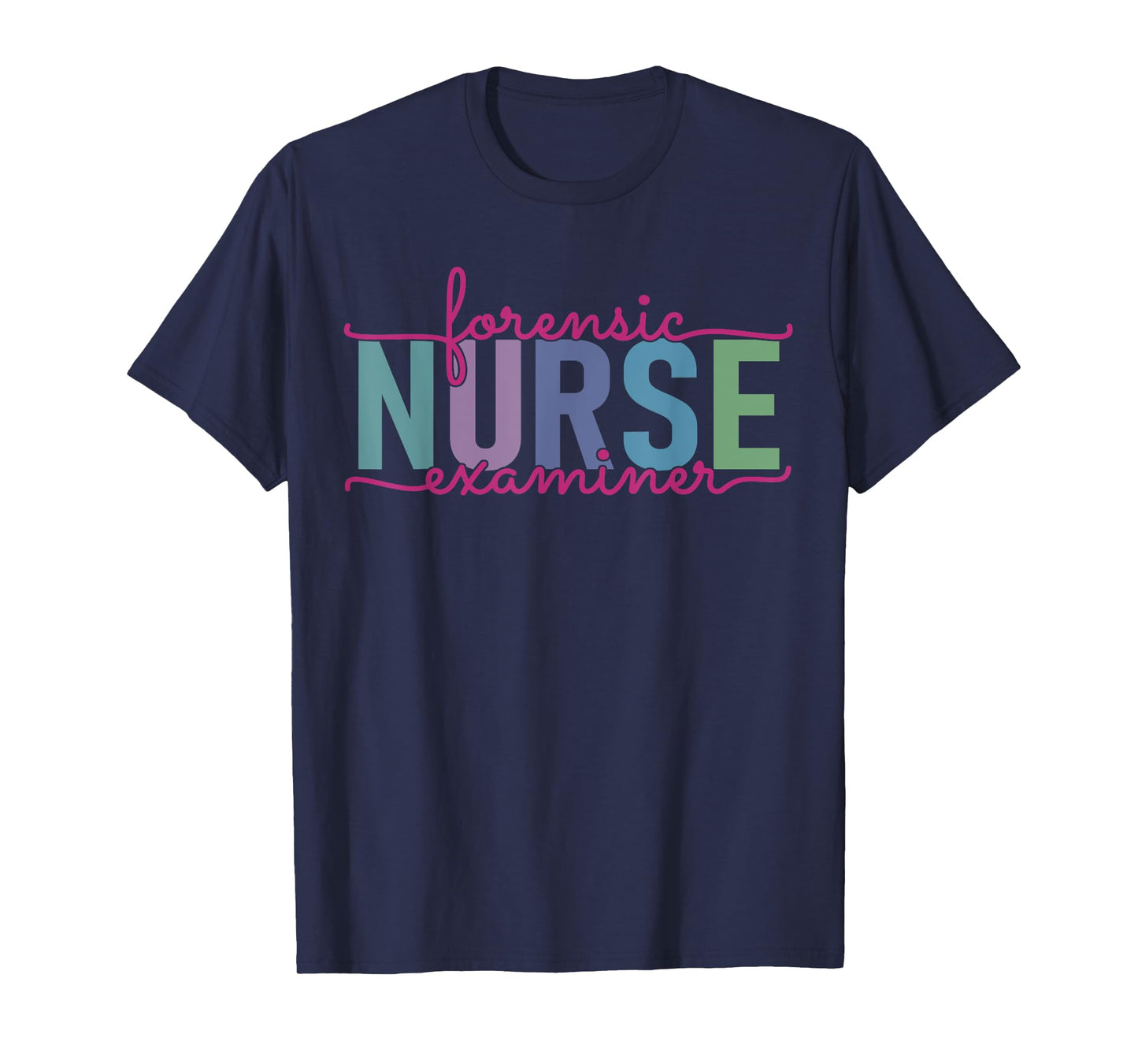 Forensic Nurse Examiner Medical Investigator Nursing T-Shirt