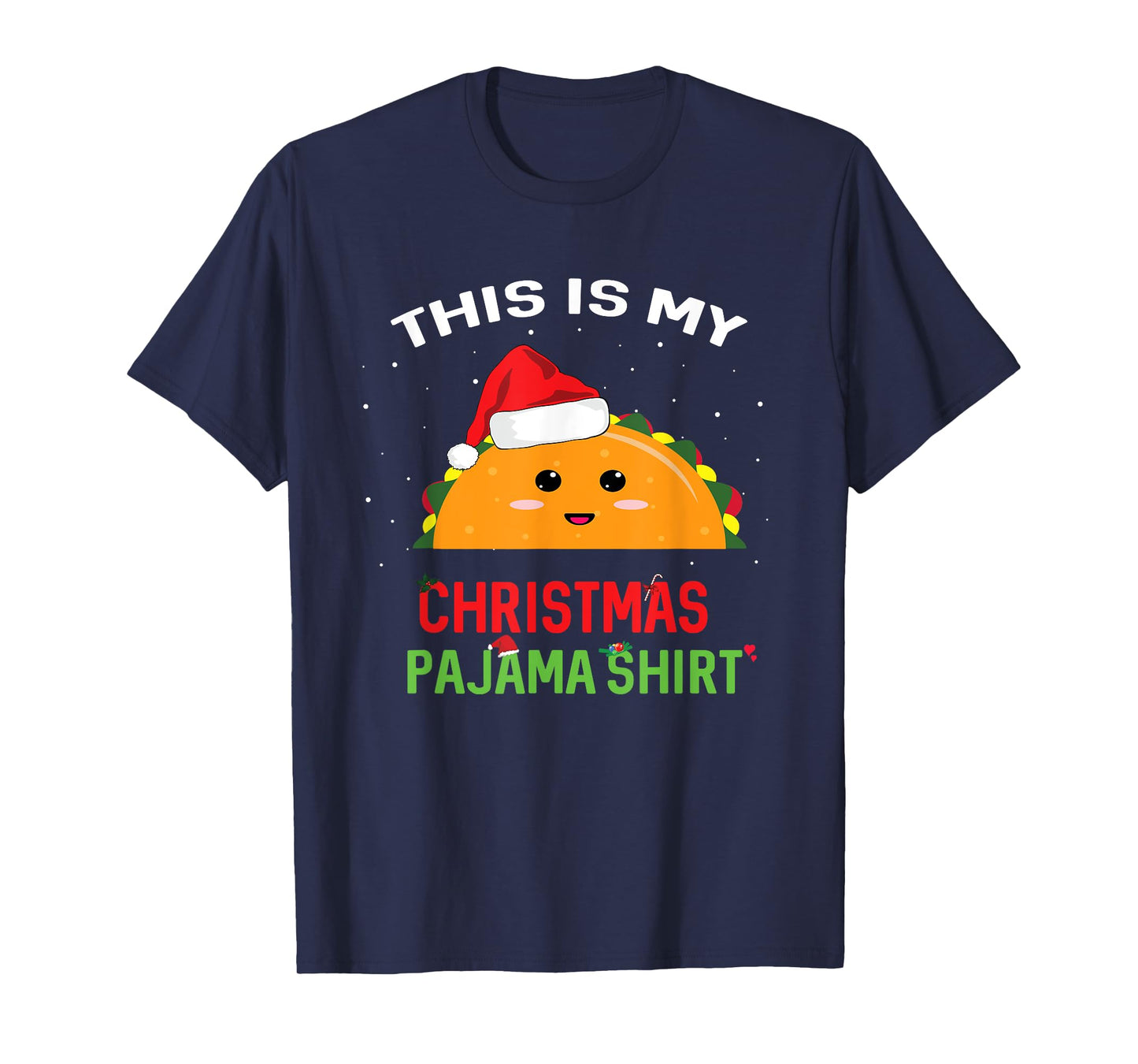 This is my Christmas Pajama Shirt Taco Gift T-Shirt