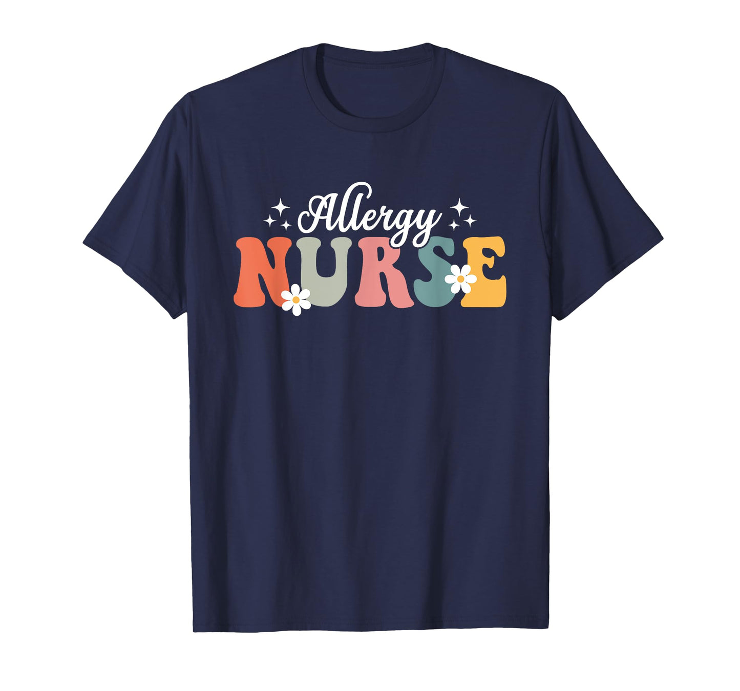 Retro Groovy Nurse Allergy Nurse Funny Nursing For Women Men T-Shirt