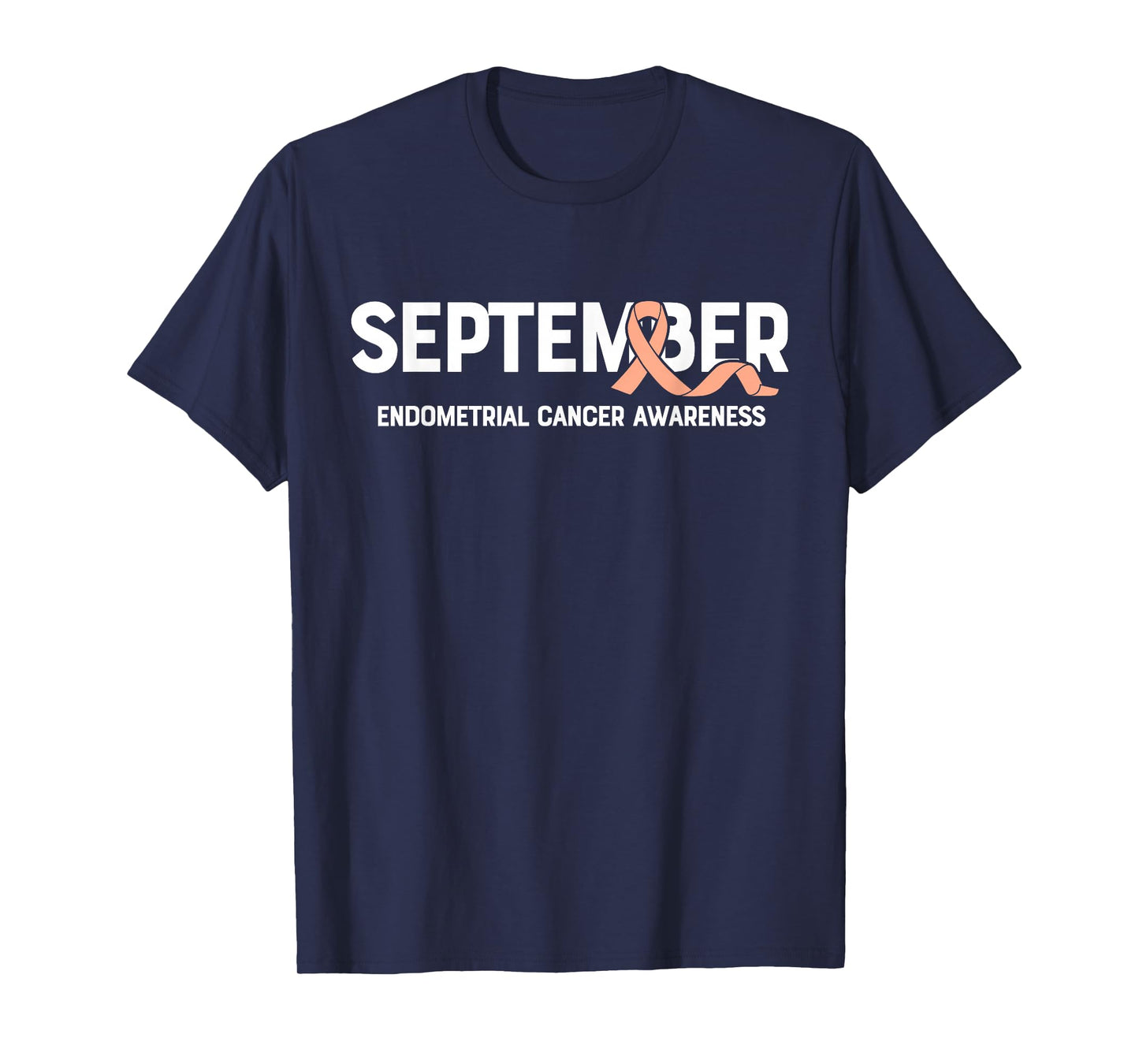September- Endometrial Cancer Awareness Supporter Ribbon T-Shirt