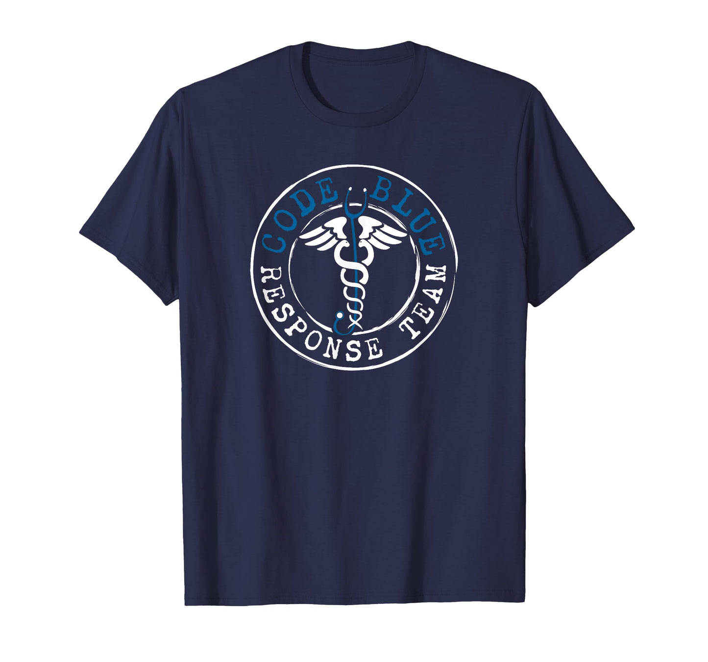 Code Blue Response Team Medical Hospital Code Team T-Shirt