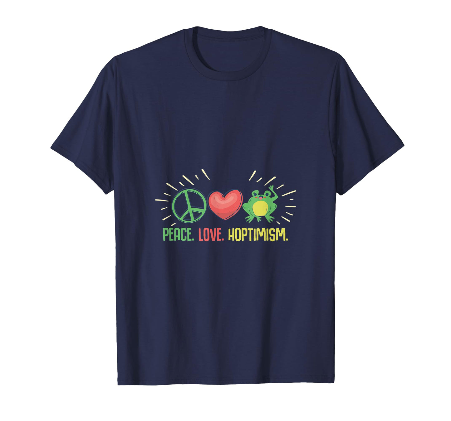 Peace Love Hoptimism Pond Jumpy Frogs T-Shirt