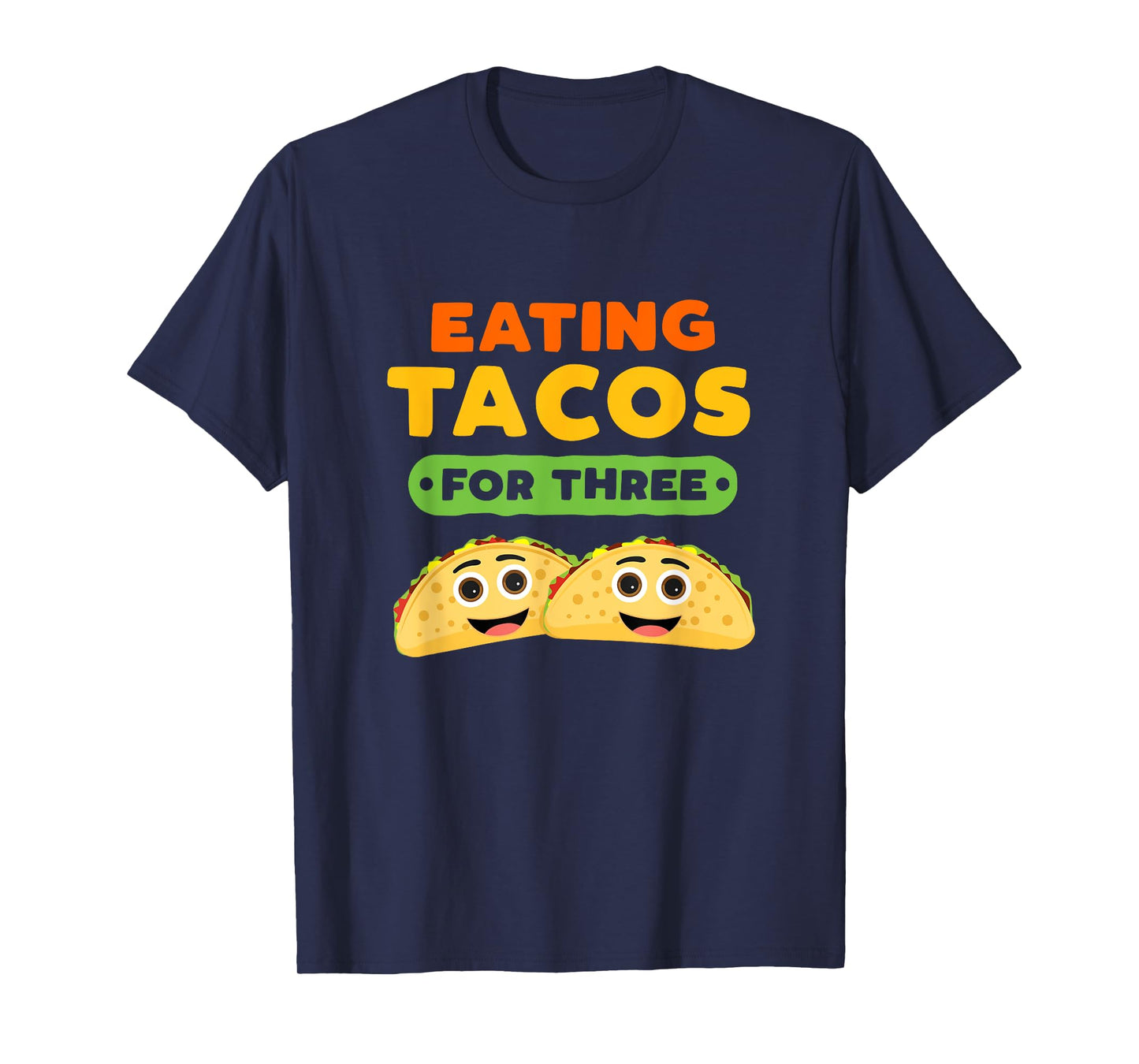 Eating Tacos For Three Pregnancy Twins Cinco De Mayo Baby T-Shirt