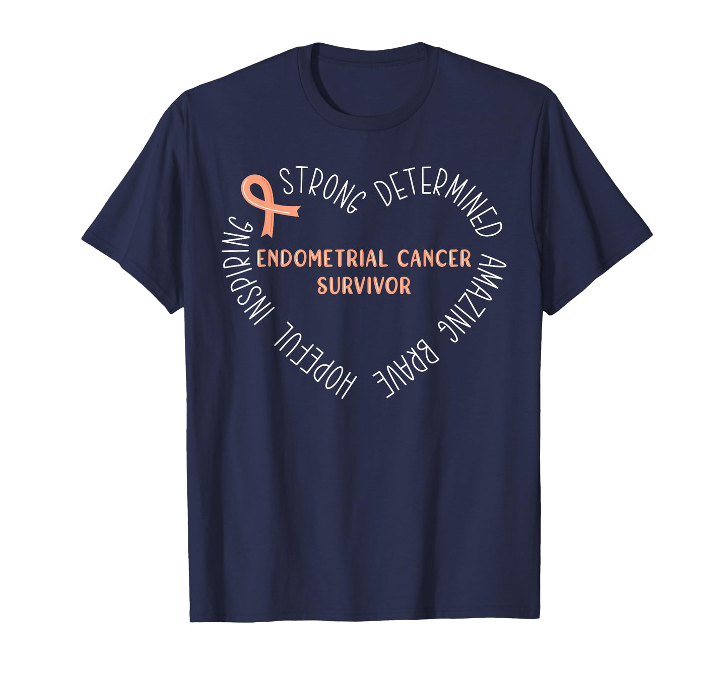 Endometrial Cancer Survivor T-Shirt