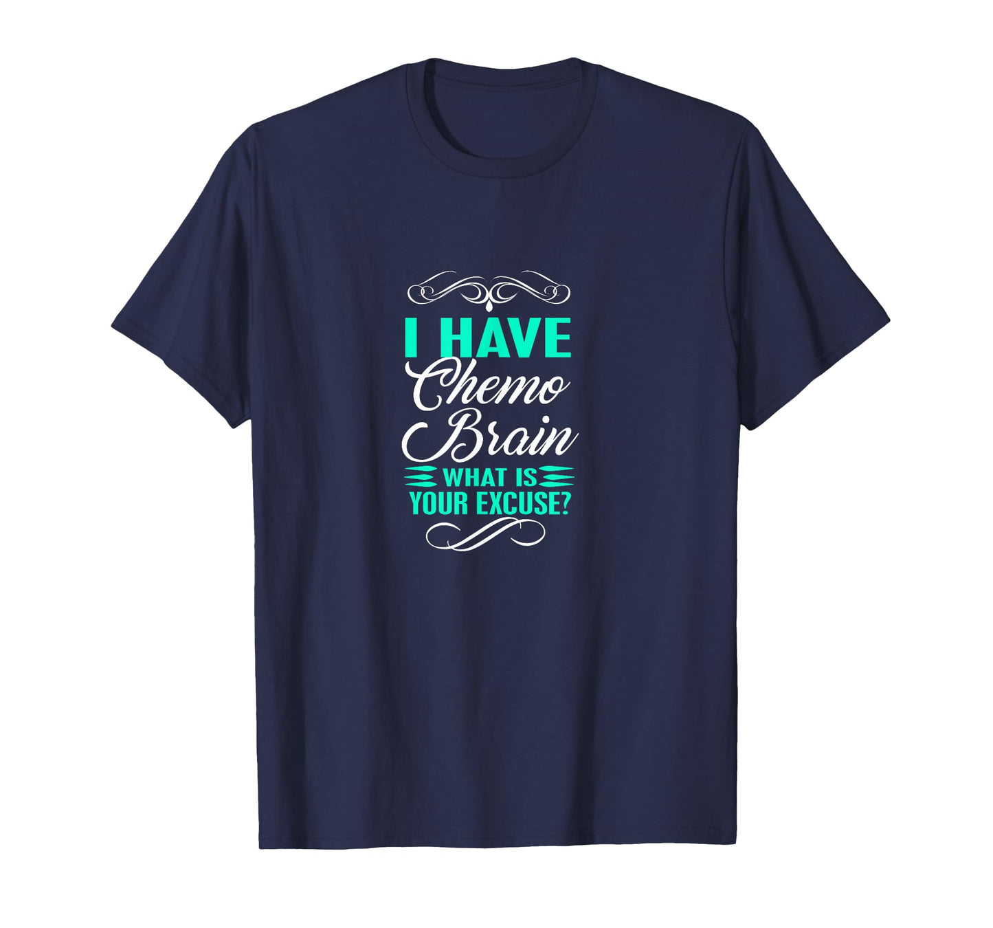 Funny Cancer Sucks Tee Shirt - I Have Chemo Brain Novelty T-Shirt