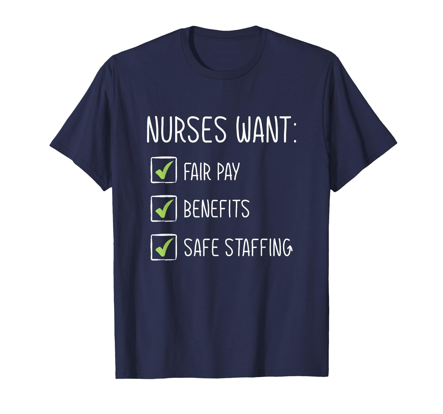 Fair Pay Benefits Safe Staffing New York Nurse Strike T-Shirt