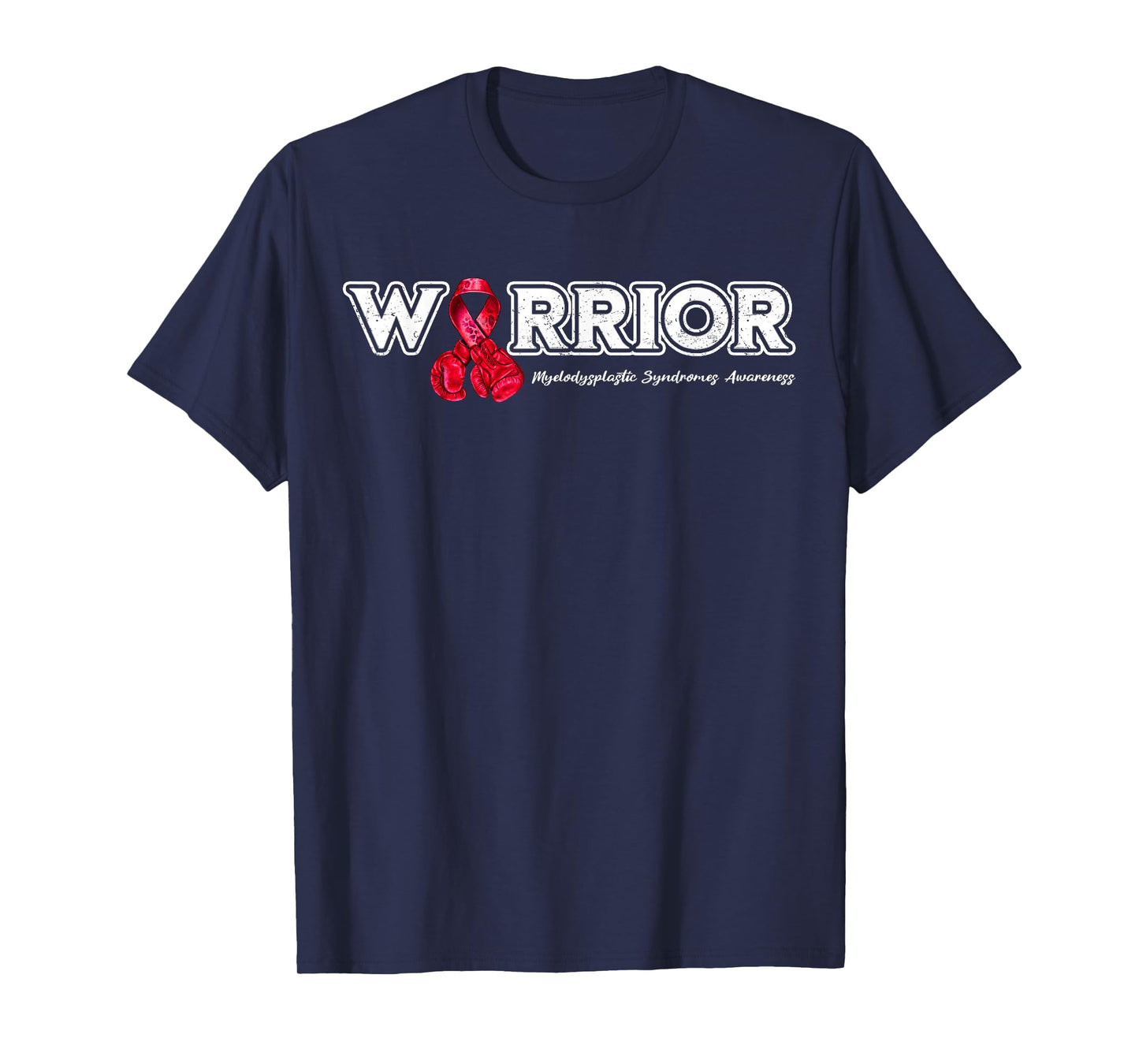 Myelodysplastic Syndrome Warrior MDS Awareness T-Shirt
