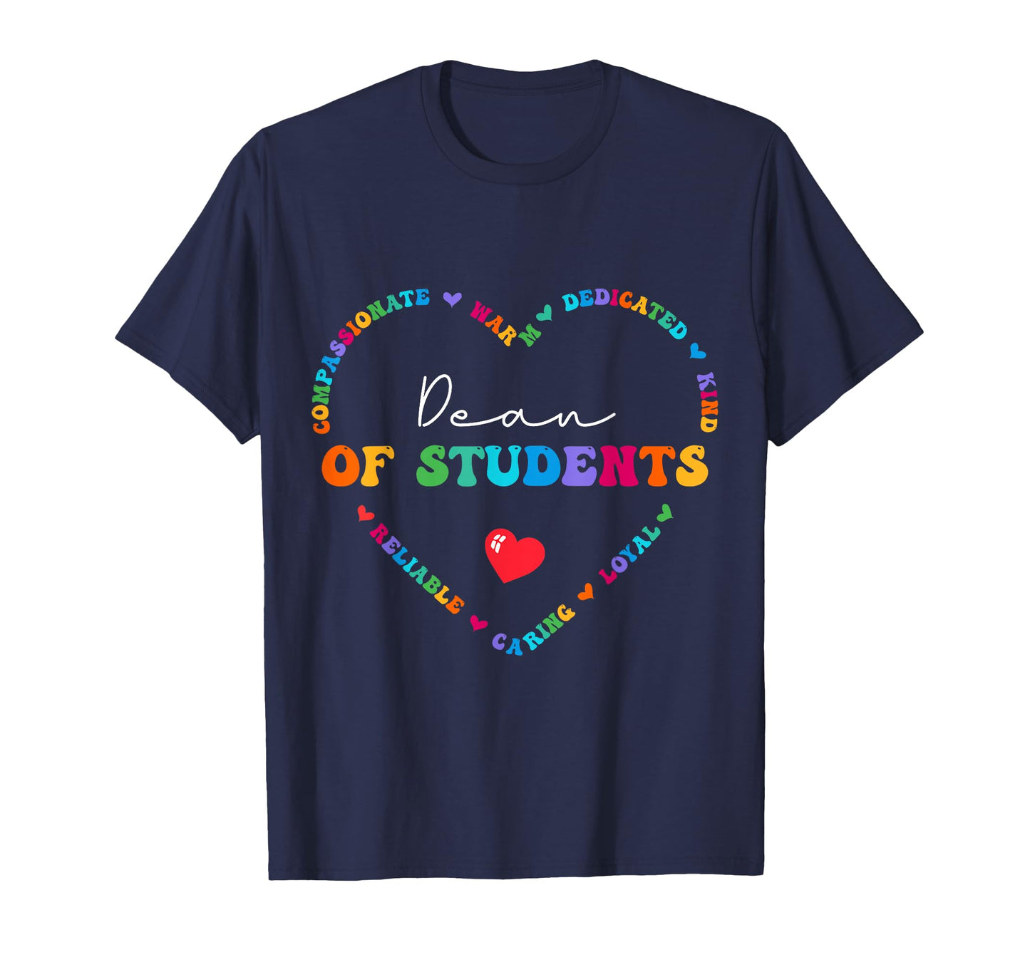 Cute Dean Of Students Appreciation Back to School T-Shirt