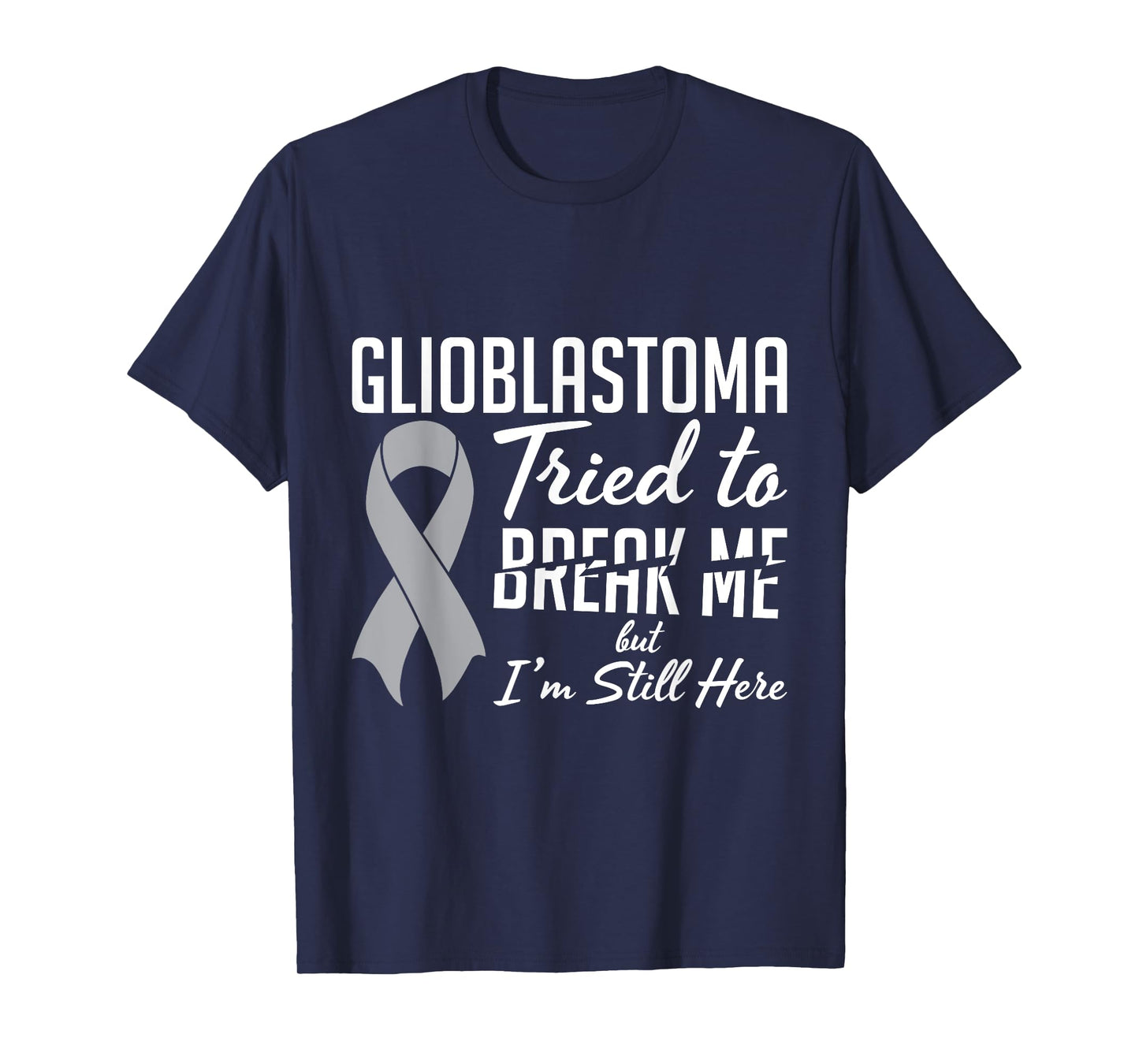 Glioblastoma Awareness GBM For Glioblastoma Warrior Survivor T-Shirt
