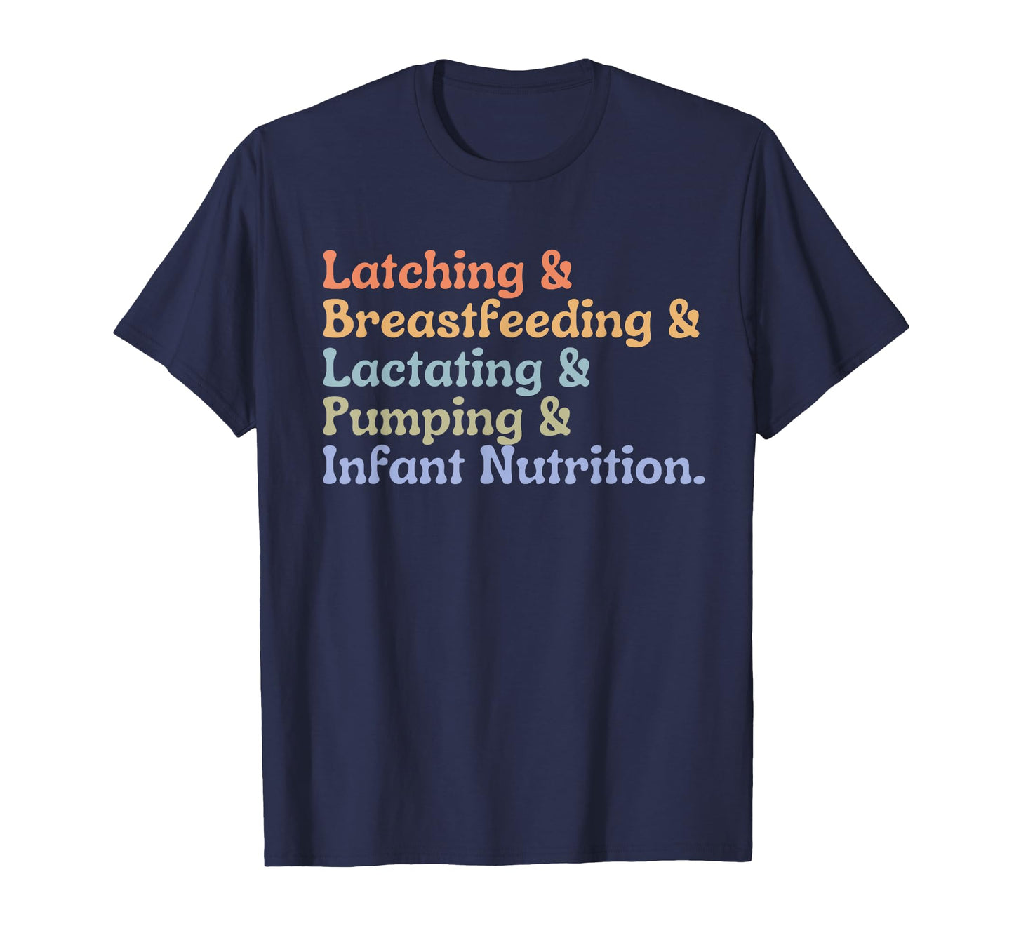 Lactation Consultant Breastfeeding Consultant IBCLC T-Shirt