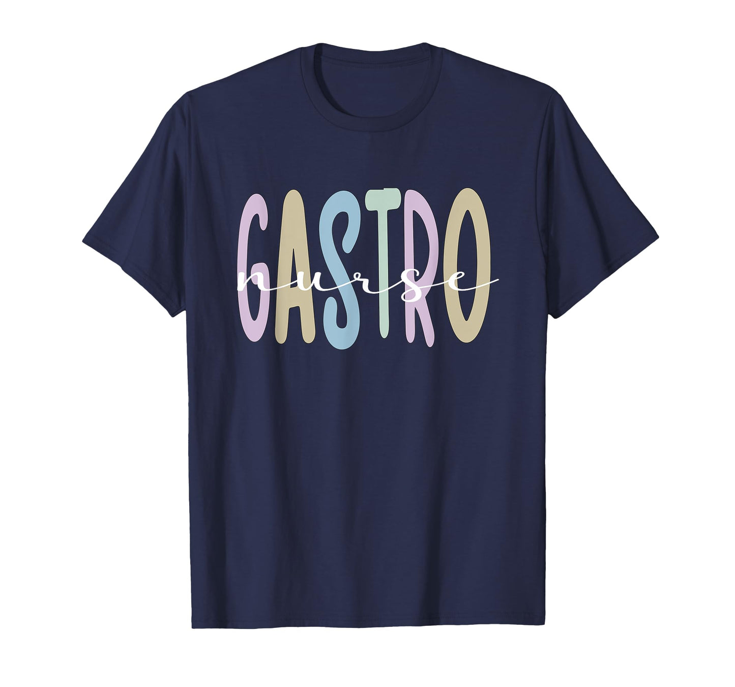 Gastro Nurse Appreciation Gastroenterology Nurse T-Shirt
