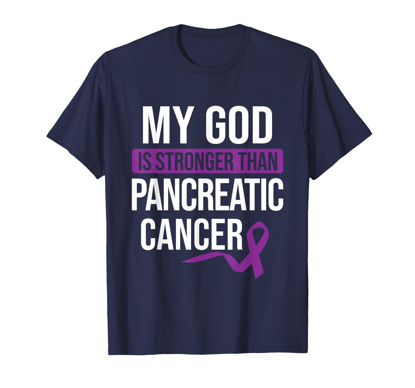 God Stronger than Pancreatic Cancer Cancer Awareness T-Shirt