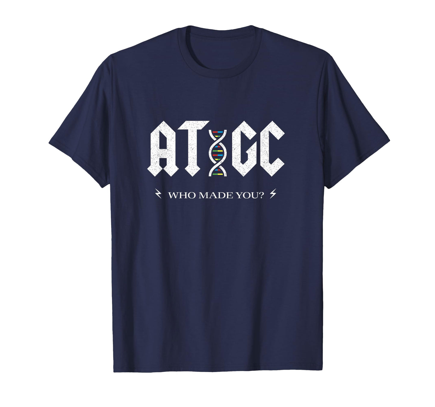 Funny Science Shirt - ATGC Biology DNA Strand Double Helix T-Shirt