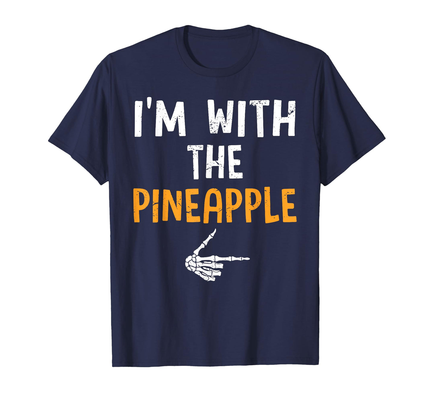 I'm with The Pineapple Costume Halloween Matching Couple T-Shirt