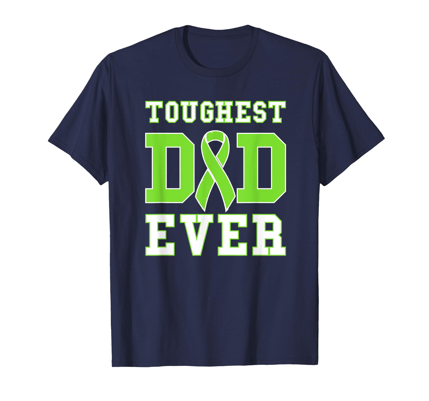 Toughest Dad Ever - Non-Hodgin's Lymphoma Cancer Awareness T-Shirt