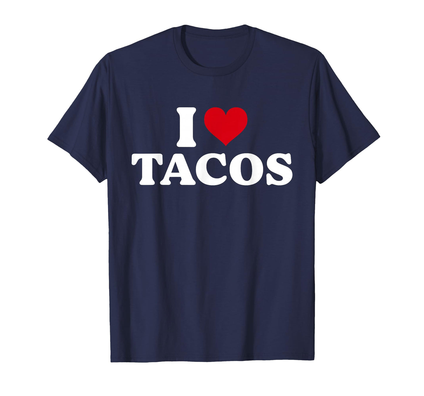 I Love Tacos Funny Vintage Taco Lover Gifts Cinco de Mayo T-Shirt