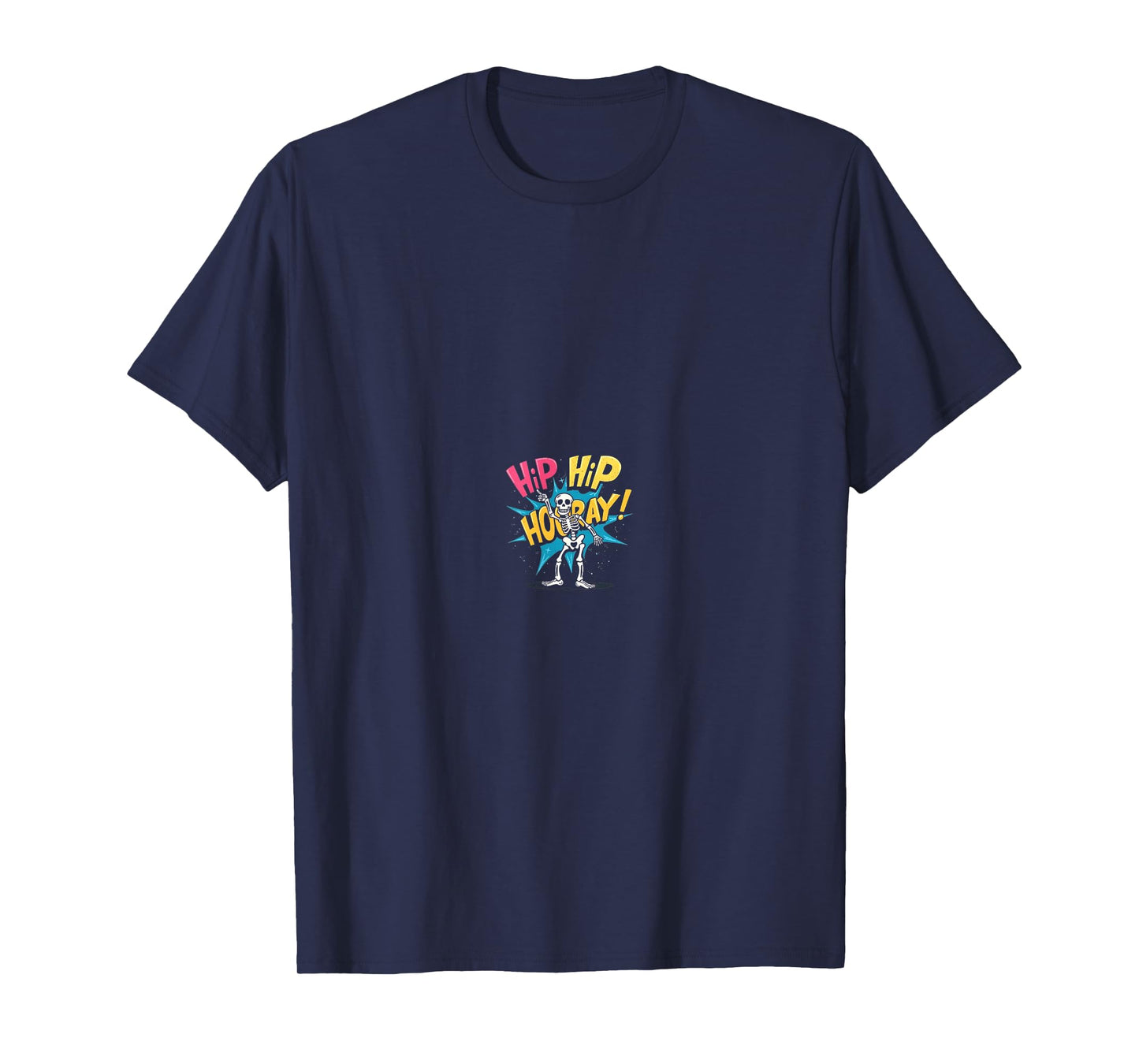 Hip Hip Hooray Orthopedic Joke Skeleton Tee T-Shirt