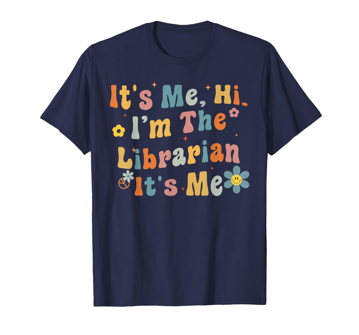 Back to School It's Me Hi I'm The Librarian Summer Reading Men Women Girls Kids T-Shirt