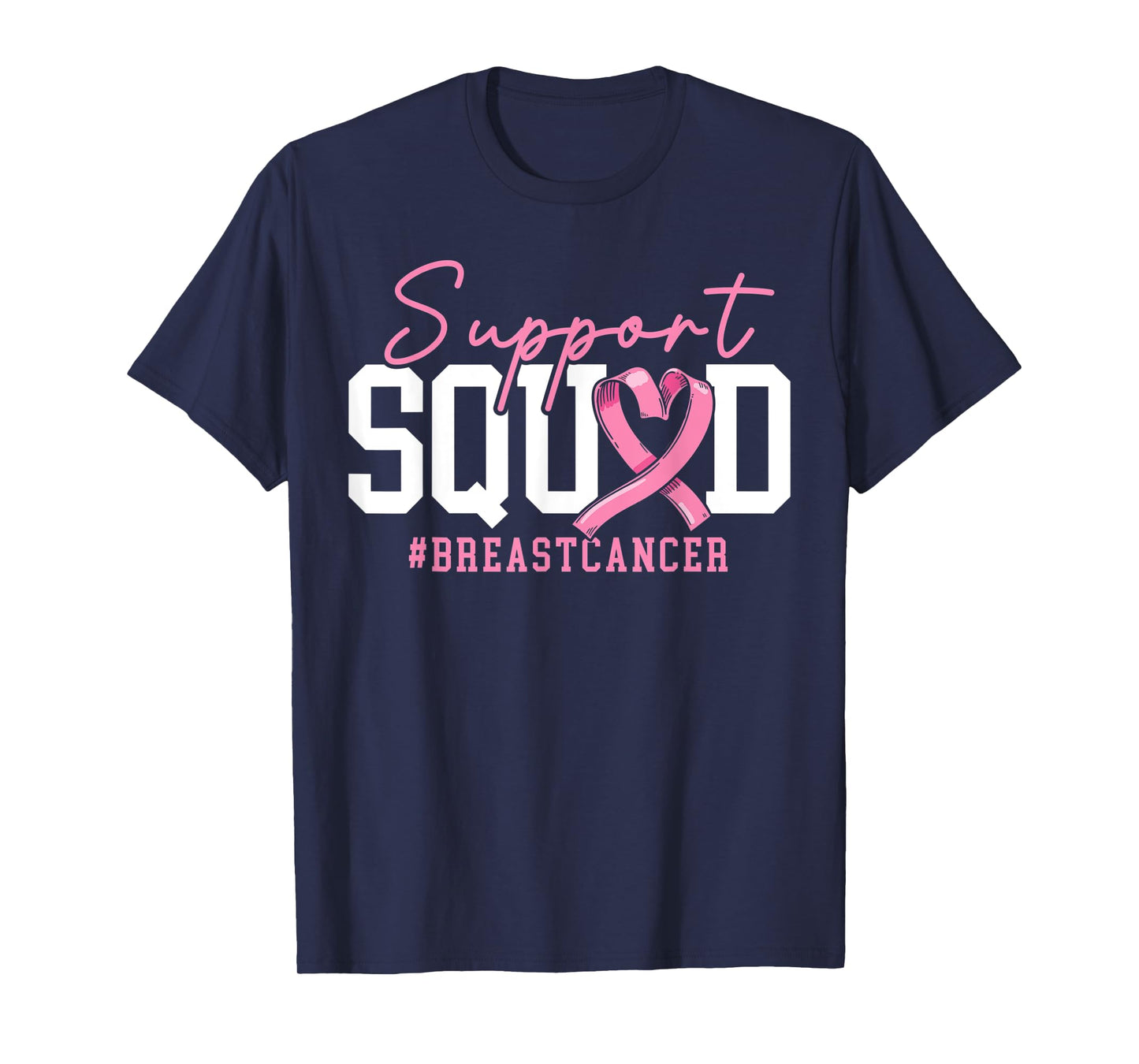 Support Squad Breast Cancer Awareness Breast Cancer Support T-Shirt