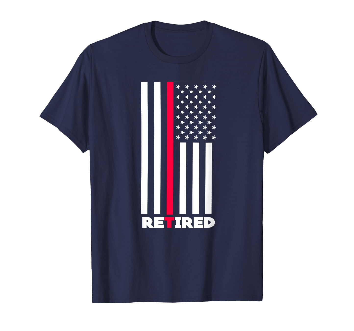 Thin Red Line Retired Firefighter Retirement Gifts Women Men T-Shirt