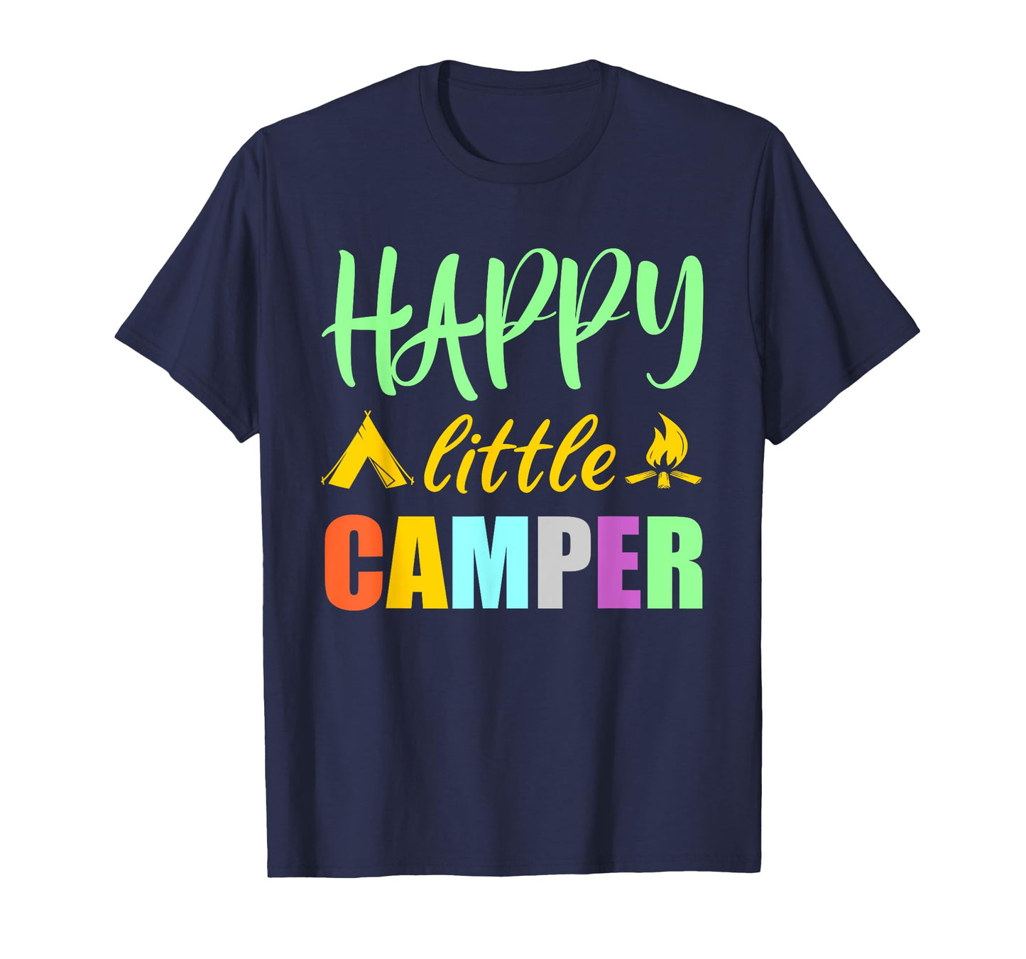 Happy Little Camper Tent Campfire for Camping Kids T-Shirt