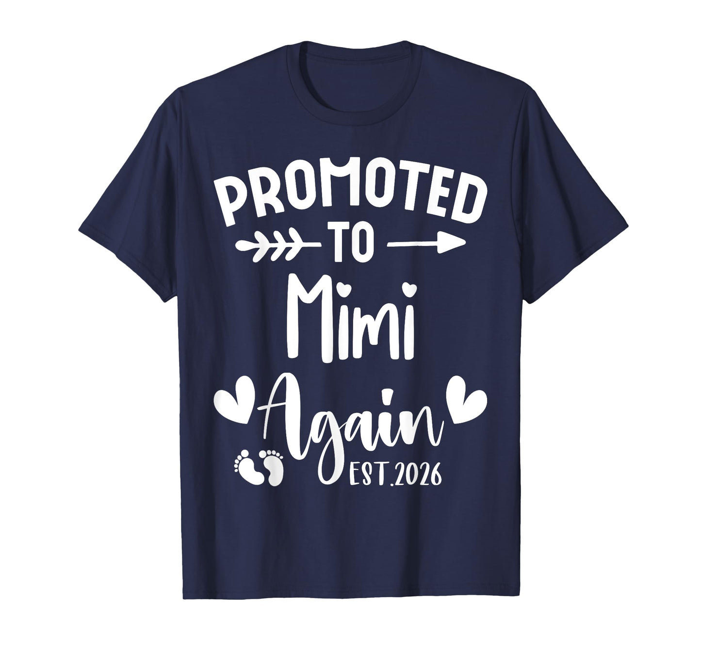 Promoted To MIMI Again 2026 Cute Family Pregnancy Reveal T-Shirt
