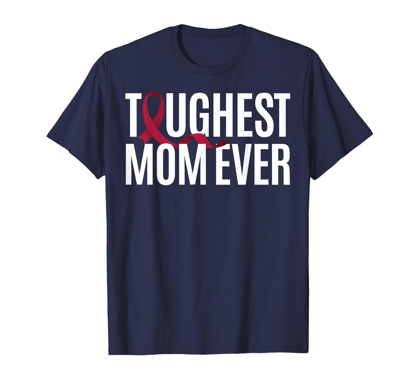 Toughest Mom Ever Sturge-Weber Syndrome T-Shirt