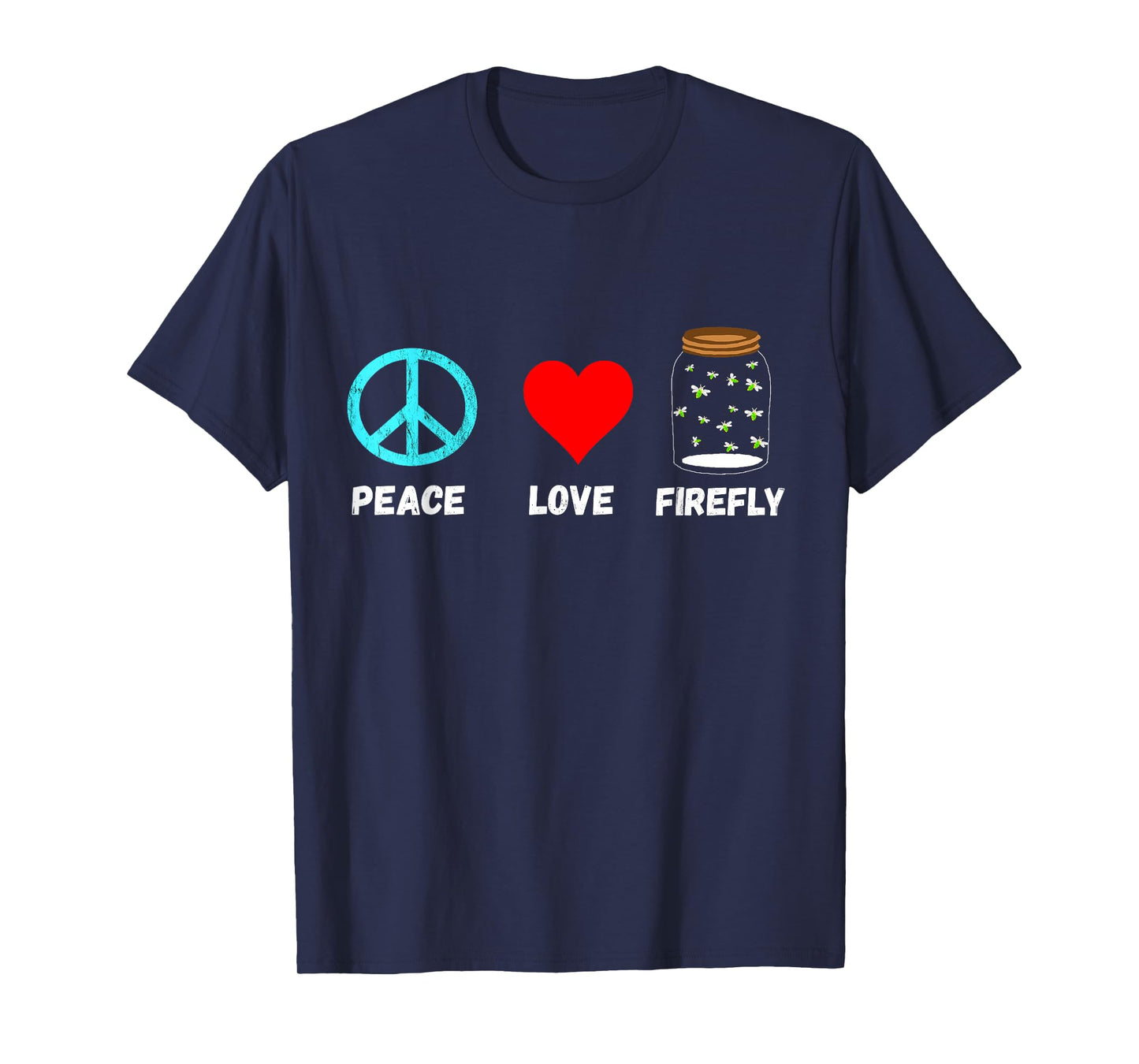 Firefly Peace Love Fireflies In A Jar Lightning Bugs T-Shirt T-Shirt