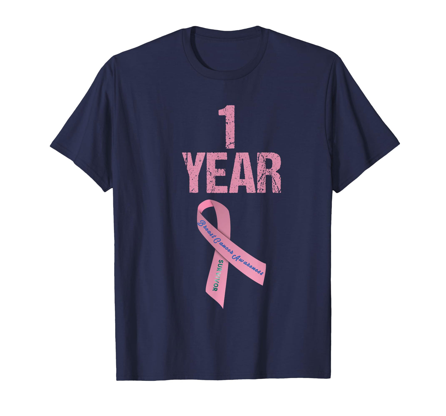One 1 Years Survivor Breast Cancer Shirt Awareness Present T-Shirt