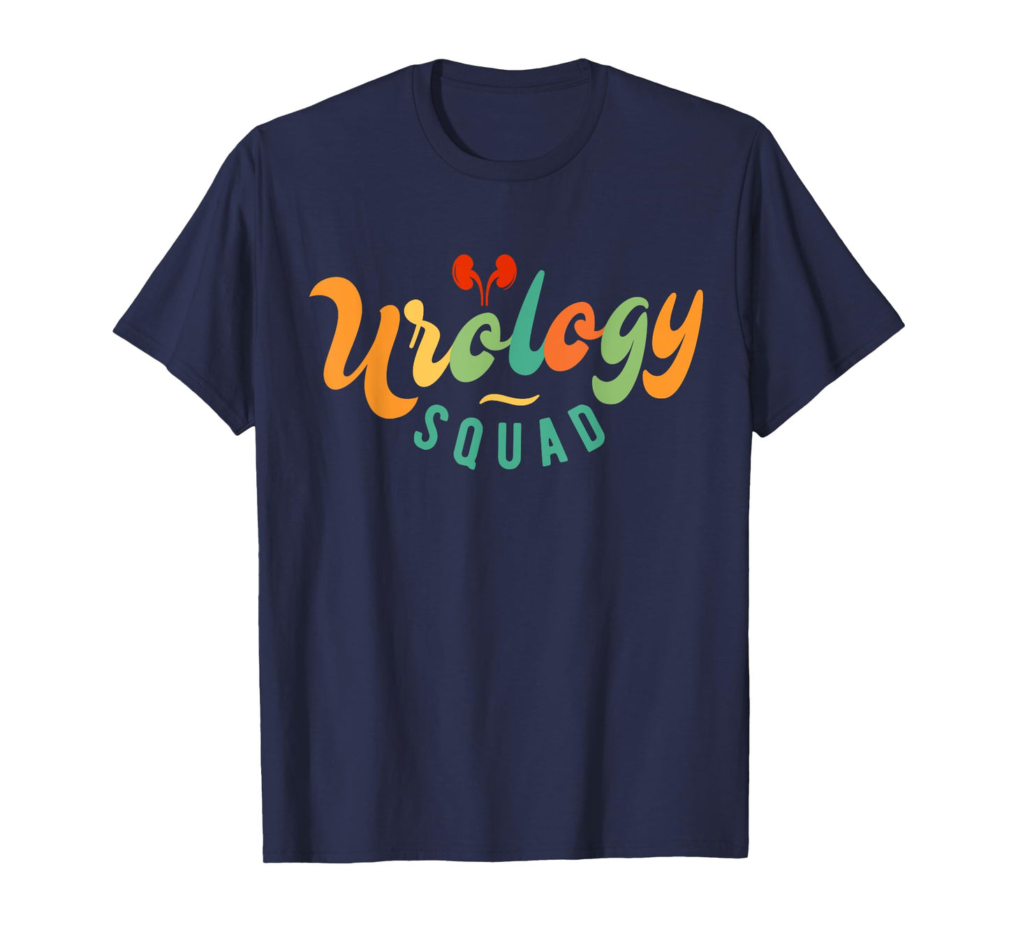 Urology Nurse Apparel - Urology Squad T-Shirt