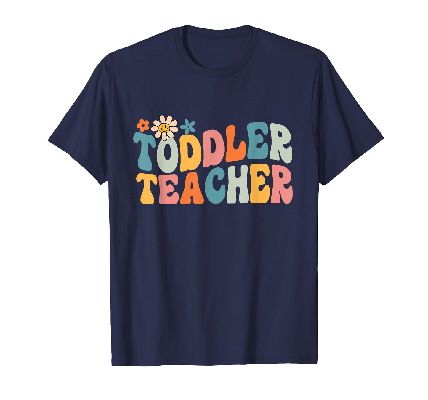 Groovy Toddler Teacher Appreciation Back To School T-Shirt for Men Women Girls Kids