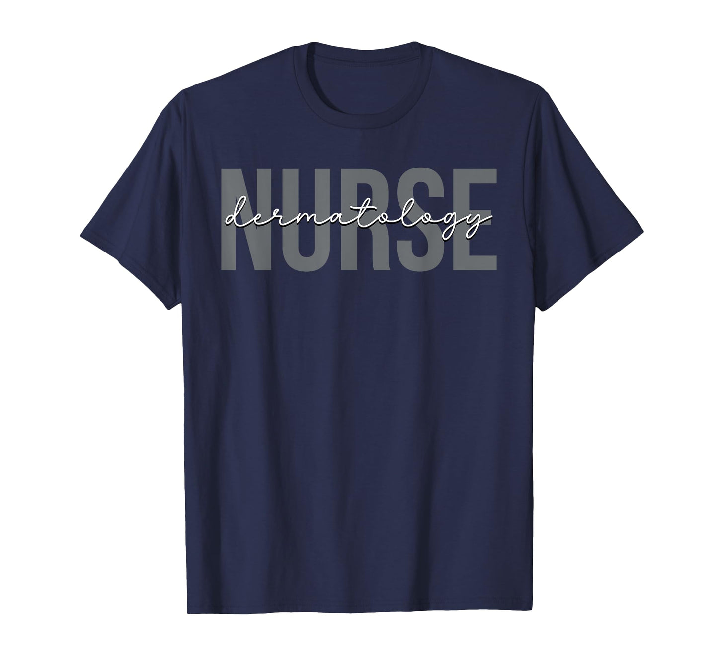 Dermatology Nurse Dermatologist Gifts Unisex-Adult T-Shirt Black Small Modern U-Neck Short Sleeve Graphic T-Shirt