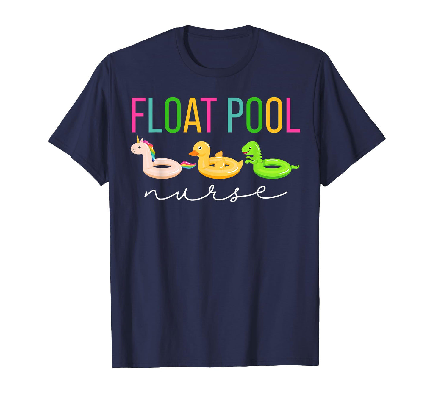 Retro Float Pool Nurse ICU Med Surg Nurse Week Appreciation T-Shirt