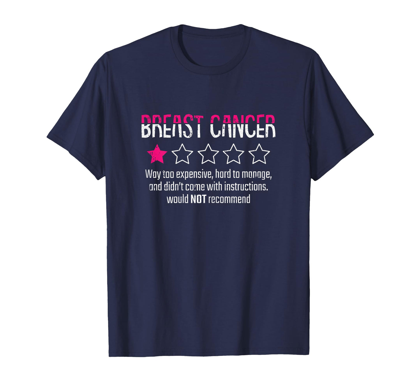 1 Star Rating Breast Cancer Awareness Funny Fighter T-Shirt