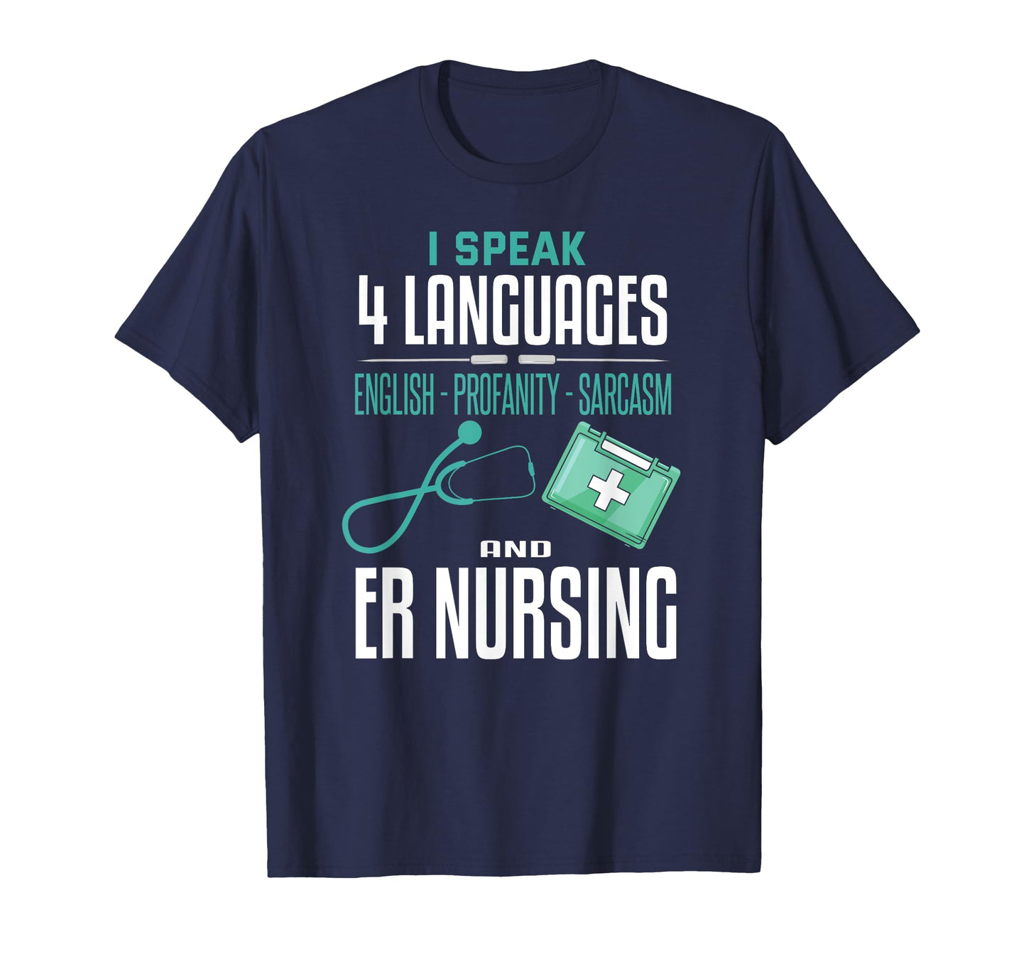 Funny Emergency Nurse Shirt Sarcastic ER Nurse T-Shirt