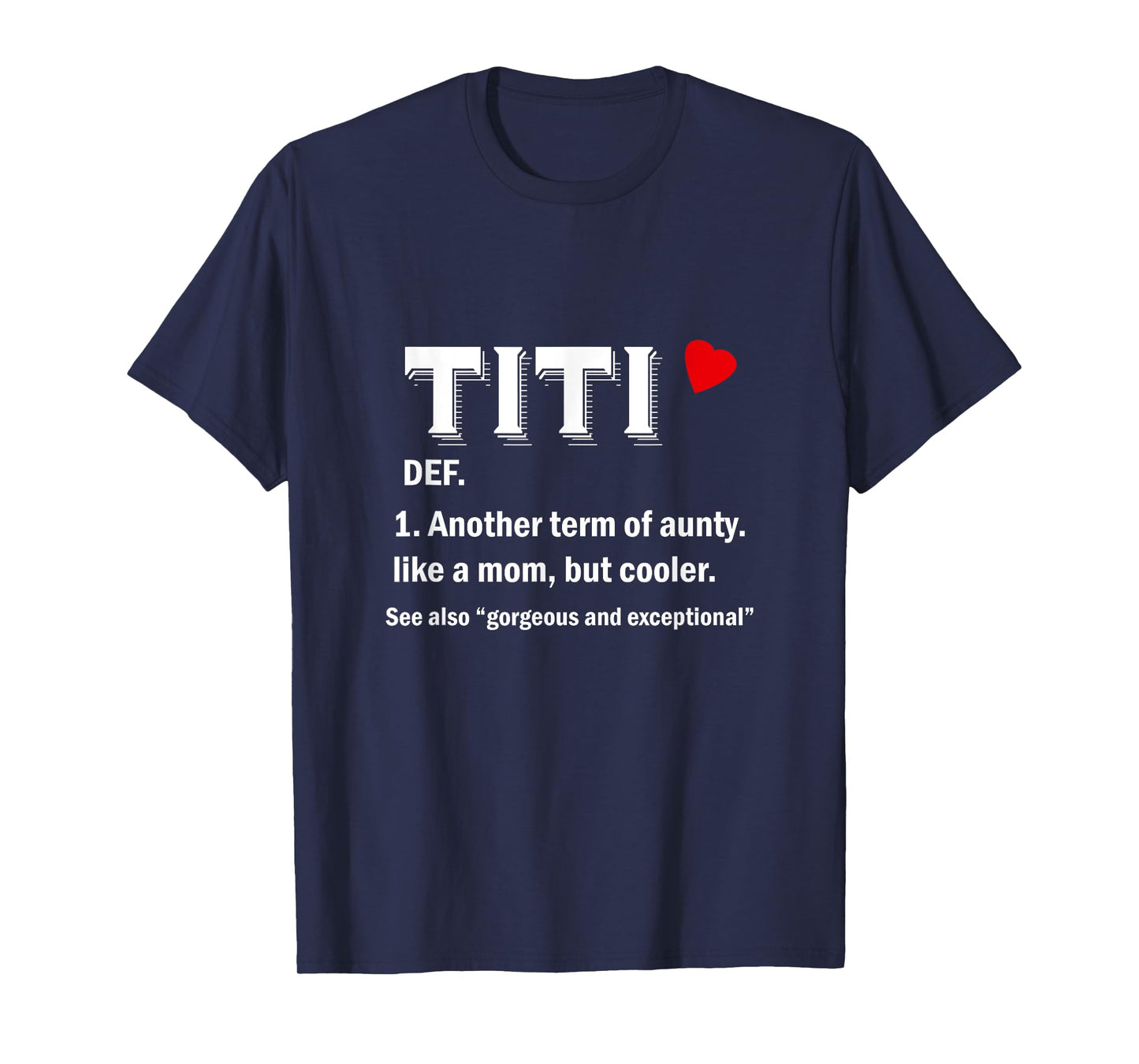Titi Funny Aunty Definition T-Shirt