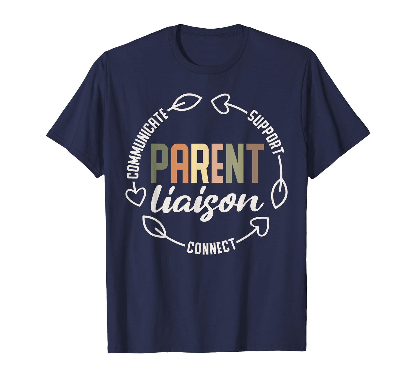 Parent Liaison Appreciation T-Shirt