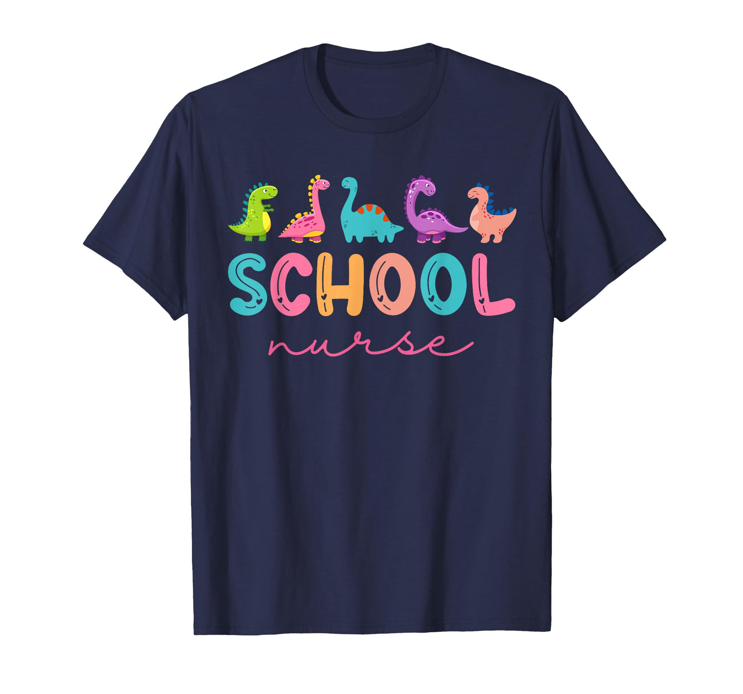 School Nurse Dinosaurs Appreciation Nursing Nurse Day T-Shirt