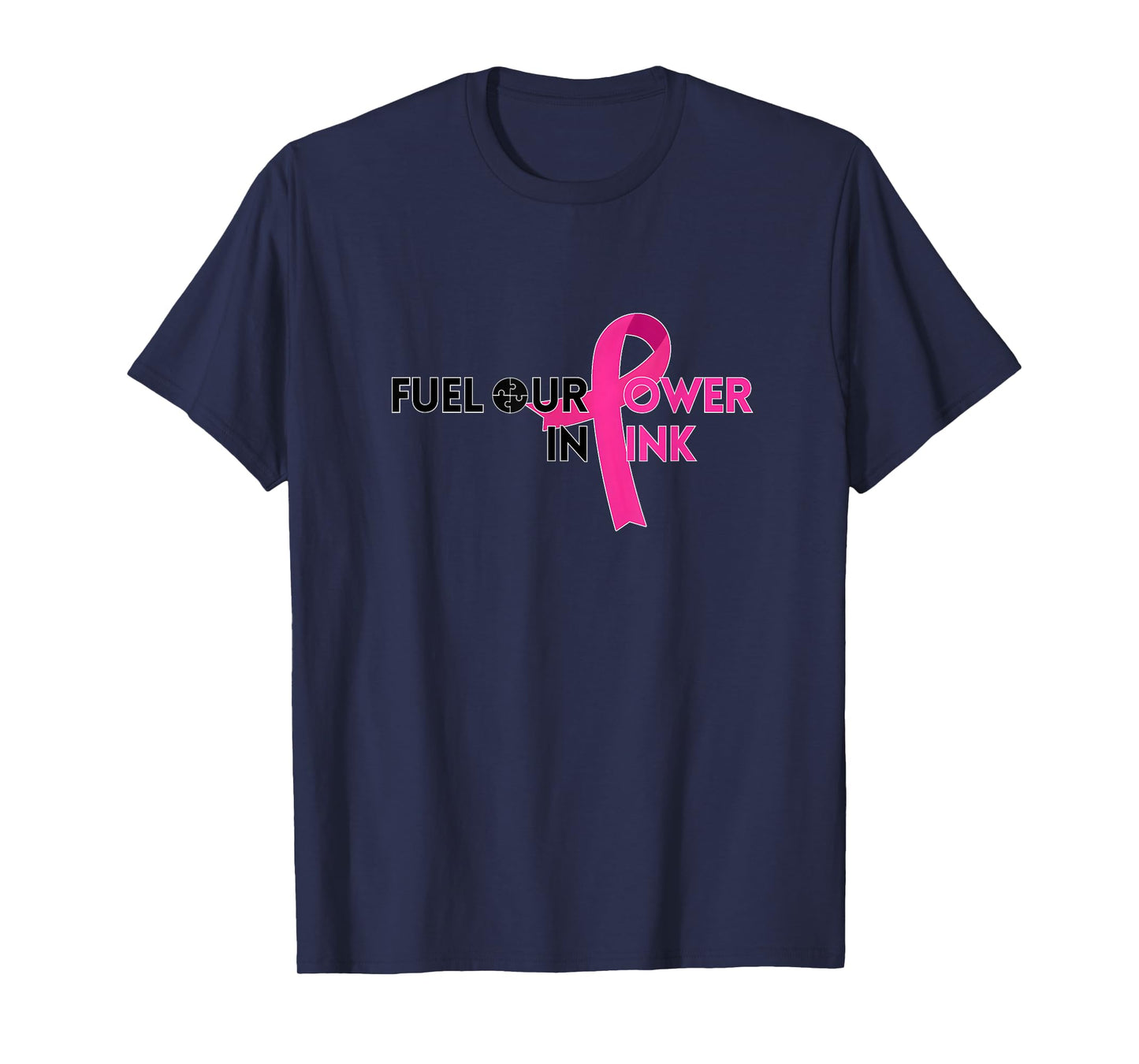 Fuel Our Power in Pink! T-Shirt