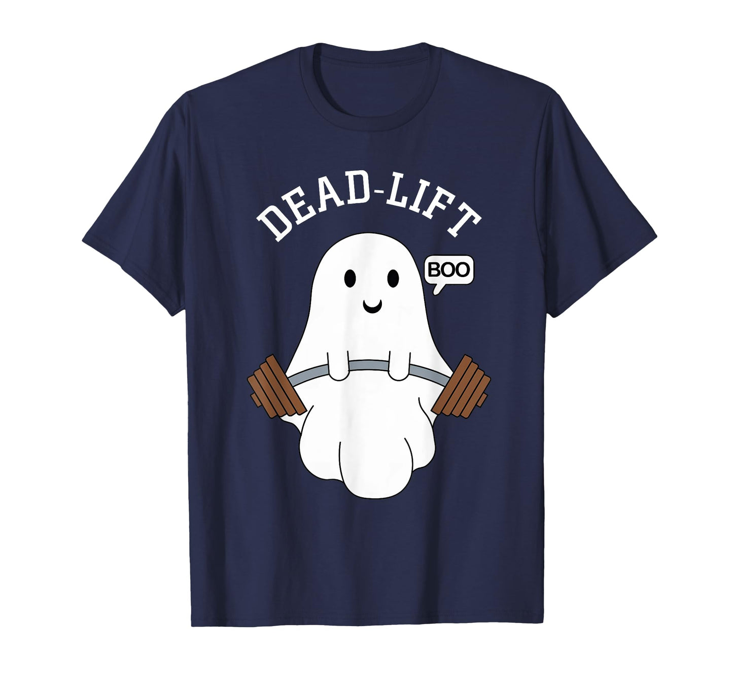 Dead Lift Funny Ghost Gymer Halloween Weight Lifting Workout T-Shirt