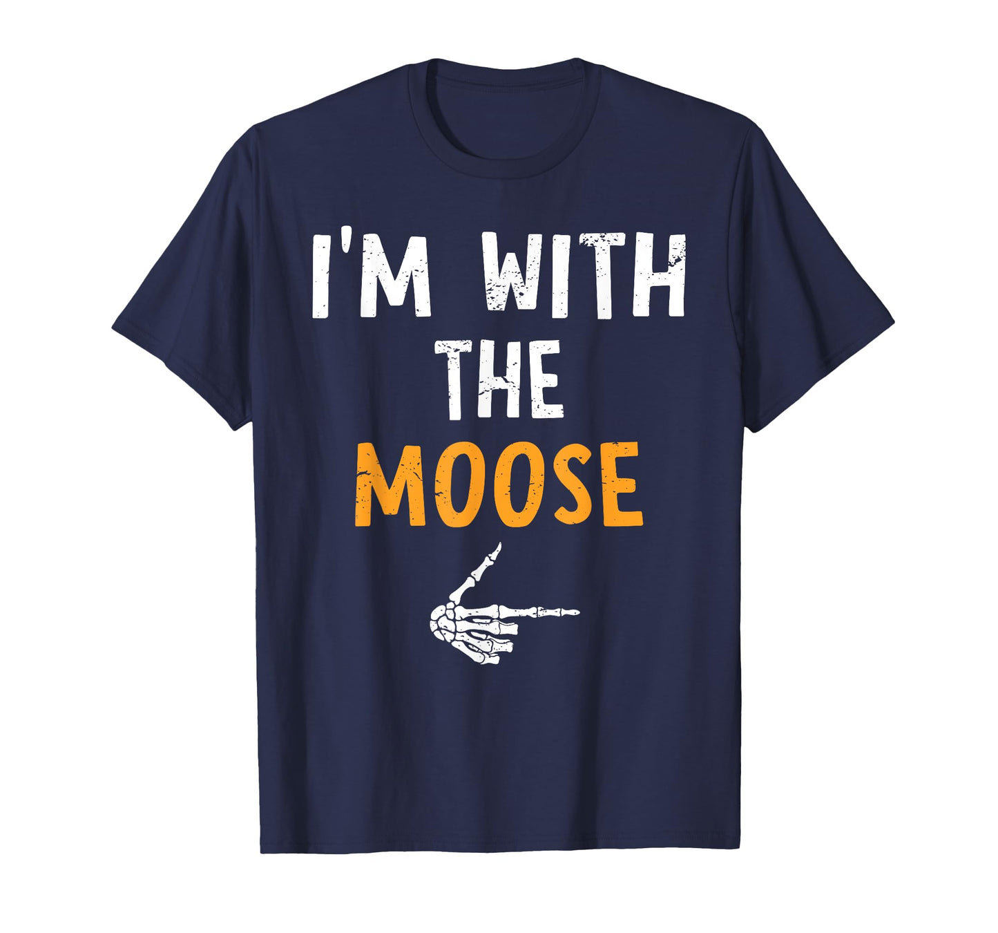 I'm with The Moose Costume Halloween Matching Couple T-Shirt