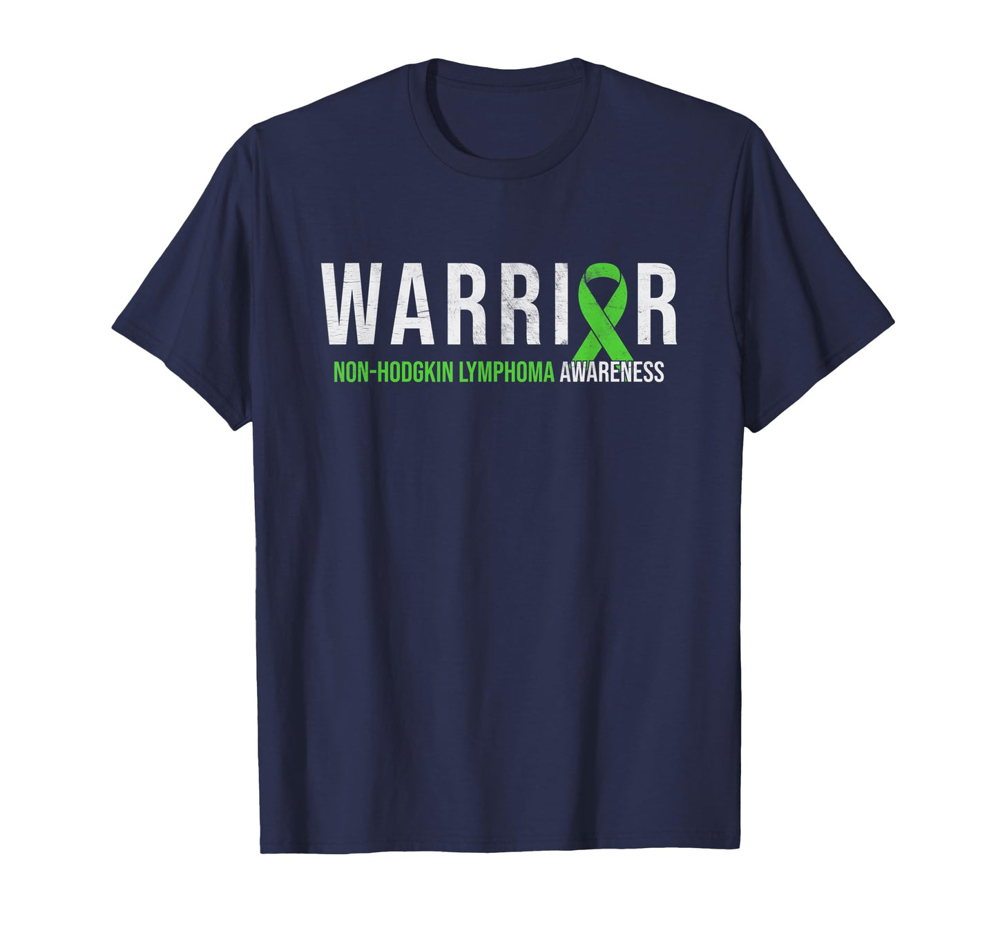 Warrior - Non Hodgkin Lymphoma Cancer Awareness Green Ribbon T-Shirt