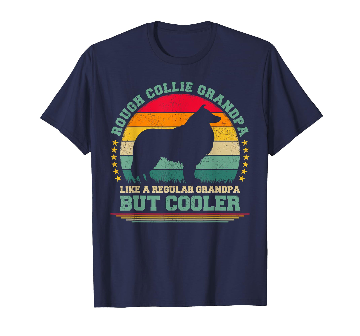 Rough Collie Grandpa Like A Regular Grandpa Father's Day T-Shirt