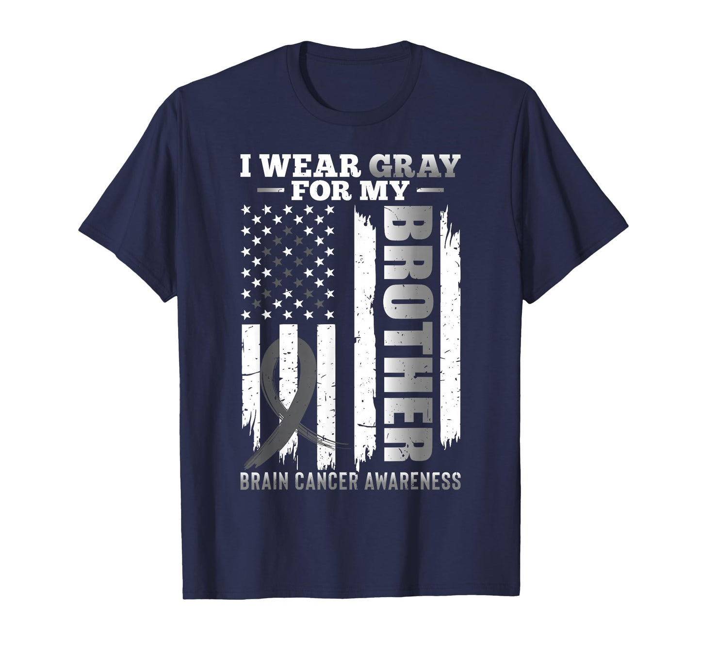 I Wear Gray for My Brother - USA Flag Brain Cancer Awareness T-Shirt