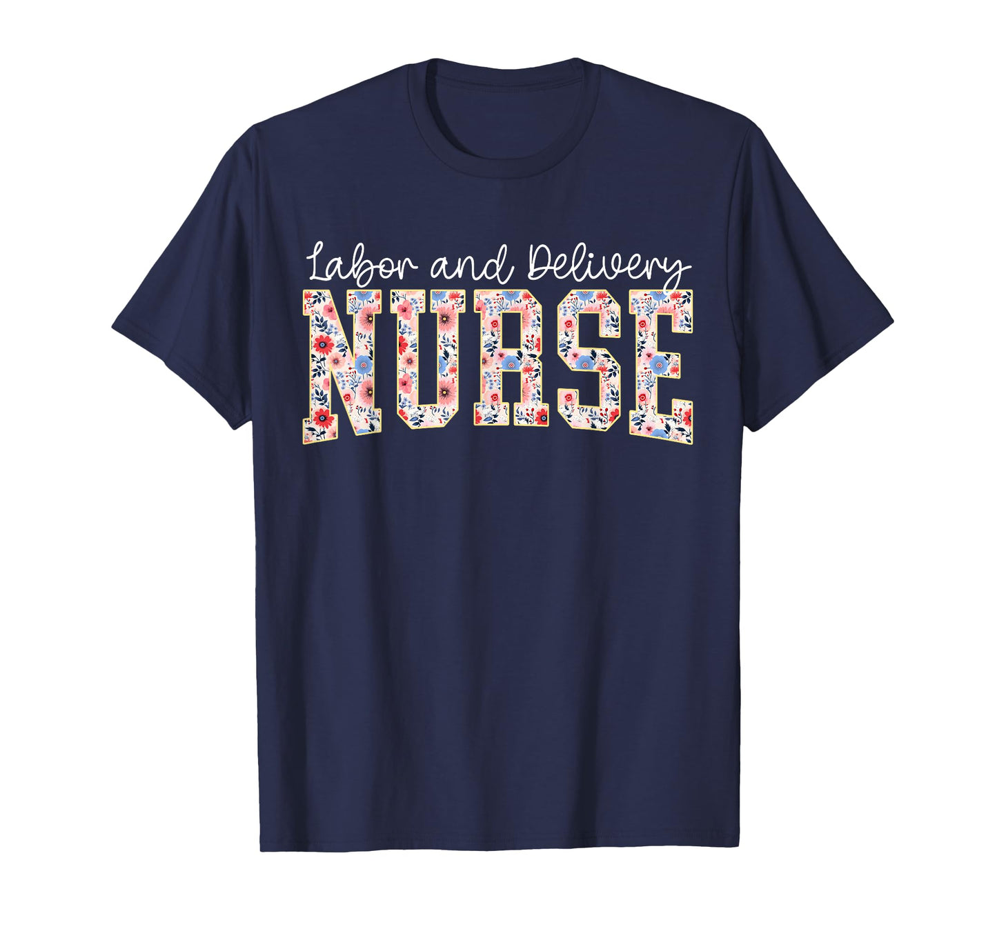 Cute Labor and Delivery Nurse Groovy L&D Nurse Floral T-Shirt