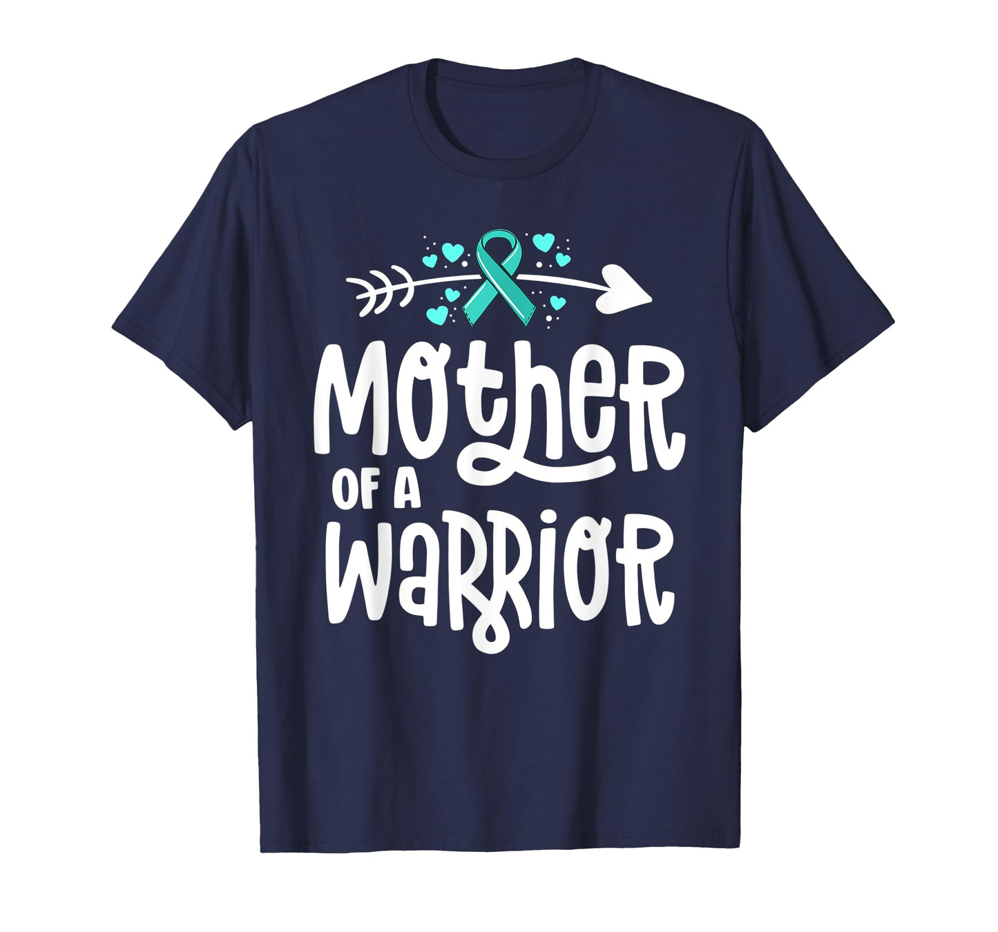 Mother Of A Warrior Ovarian Cancer Shirts For Family Teal T-Shirt